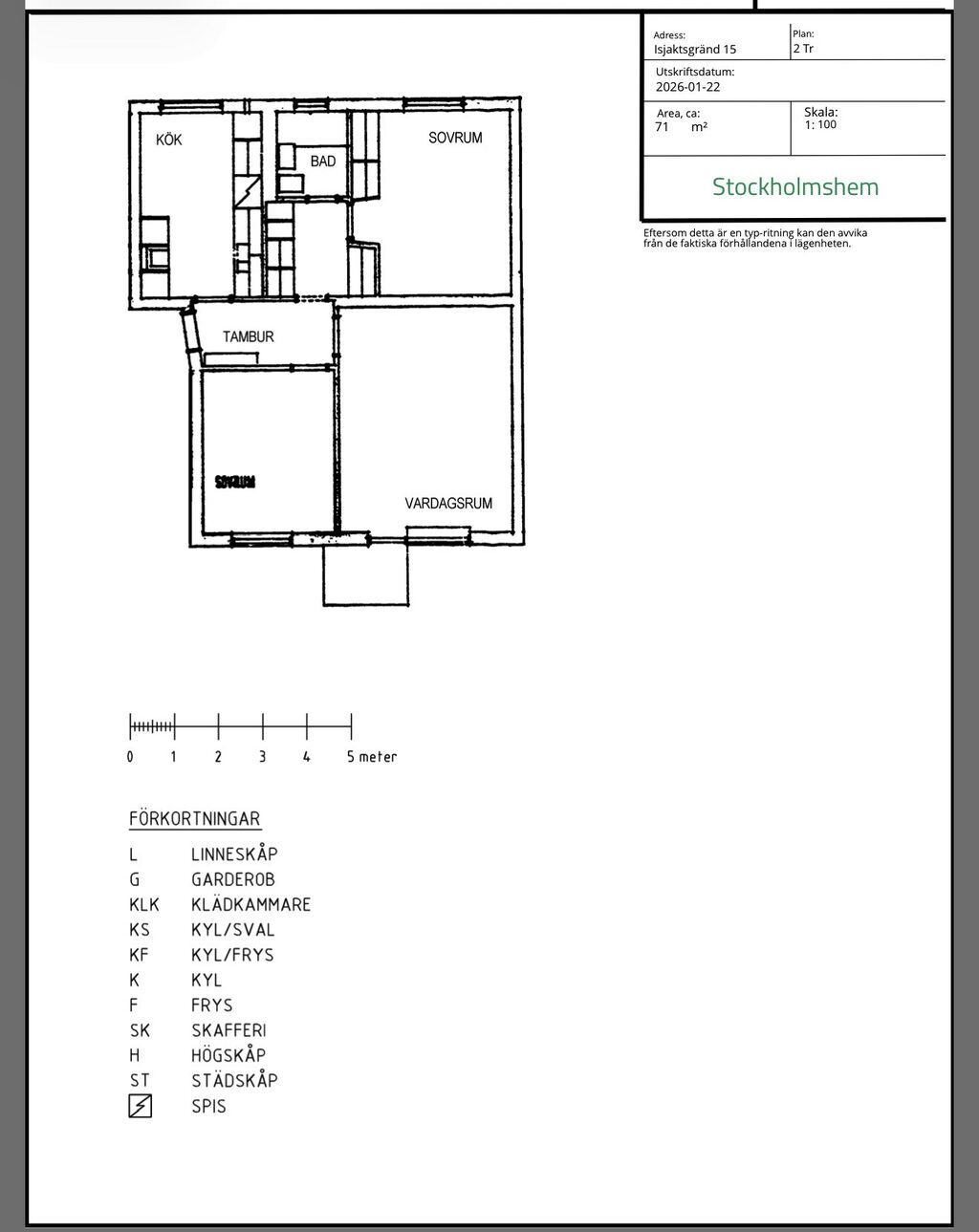 Lägenhetsbyte - Isjaktsgränd 15